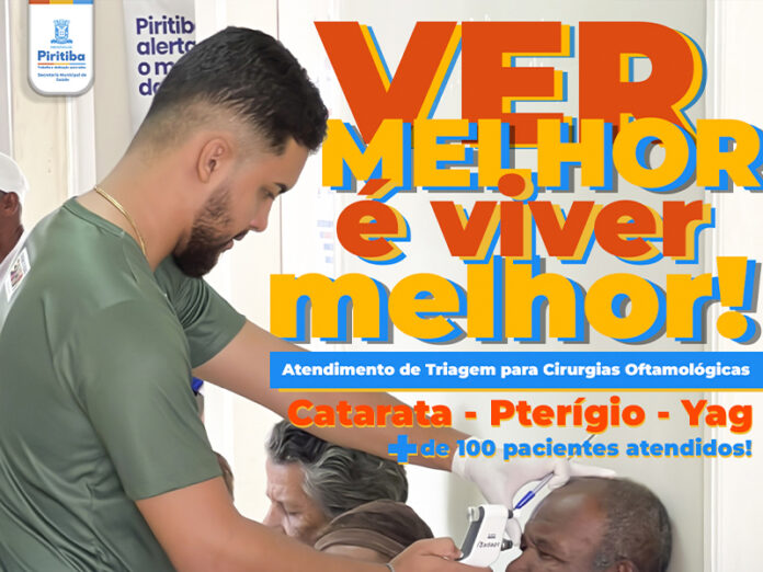 Atendimento de Triagem Oftalmológica atende mais de 100 piritibanos em ação de saúde