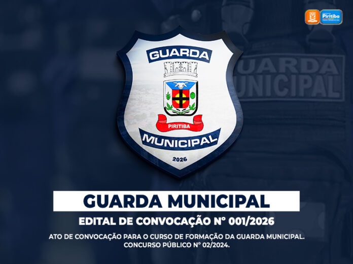 Piritiba-convoca-32-candidatos-para-formação-da-Guarda-Municipal